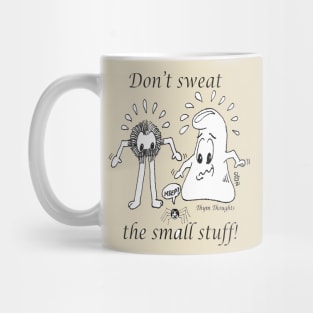 Don't Sweat Mug